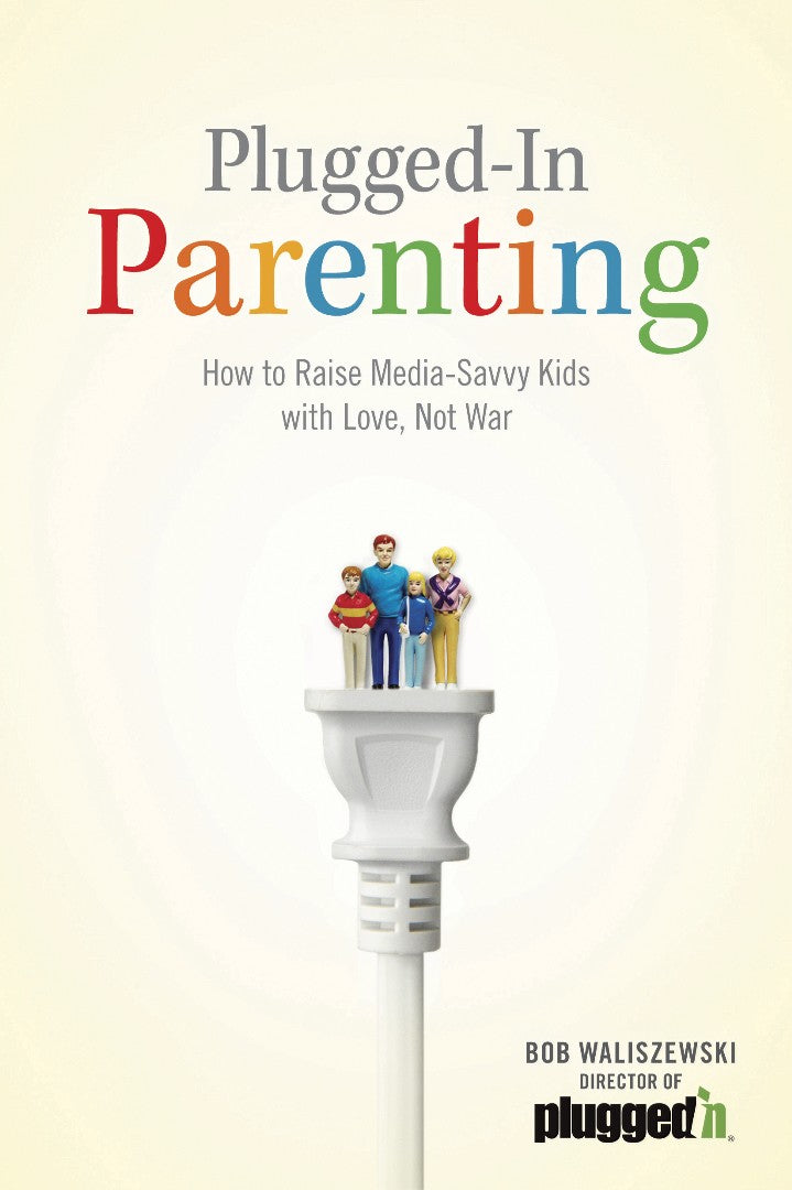 Plugged-In Parenting - Re-vived