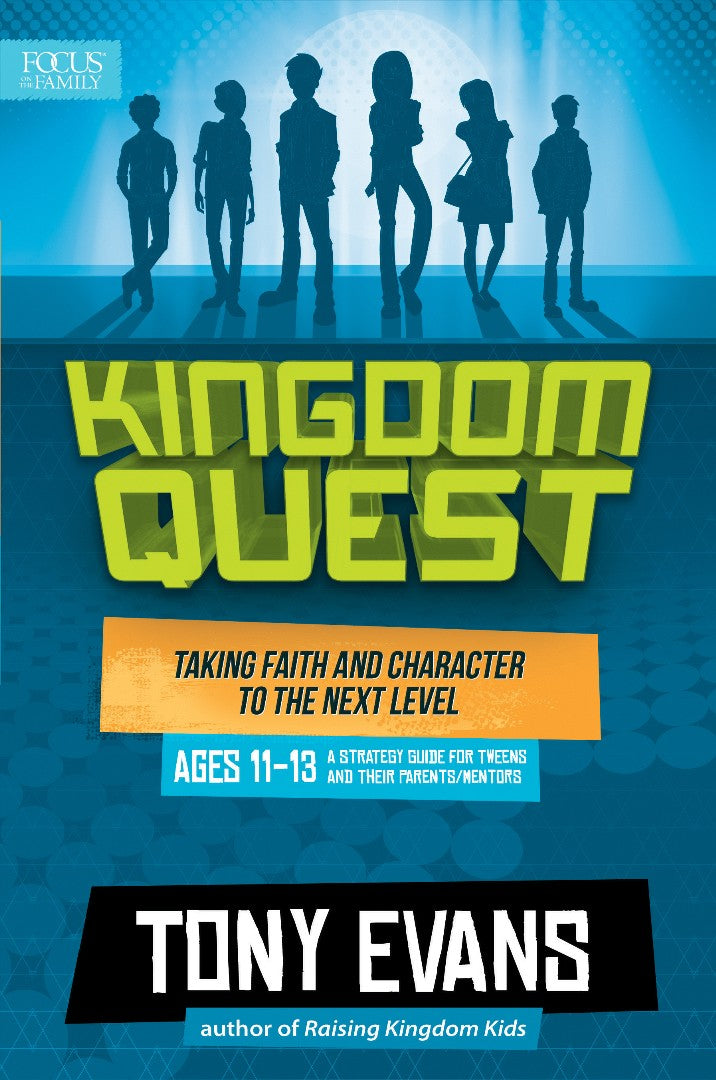 Kingdom Quest: A Strategy Guide For Tweens And Their Parents - Re-vived