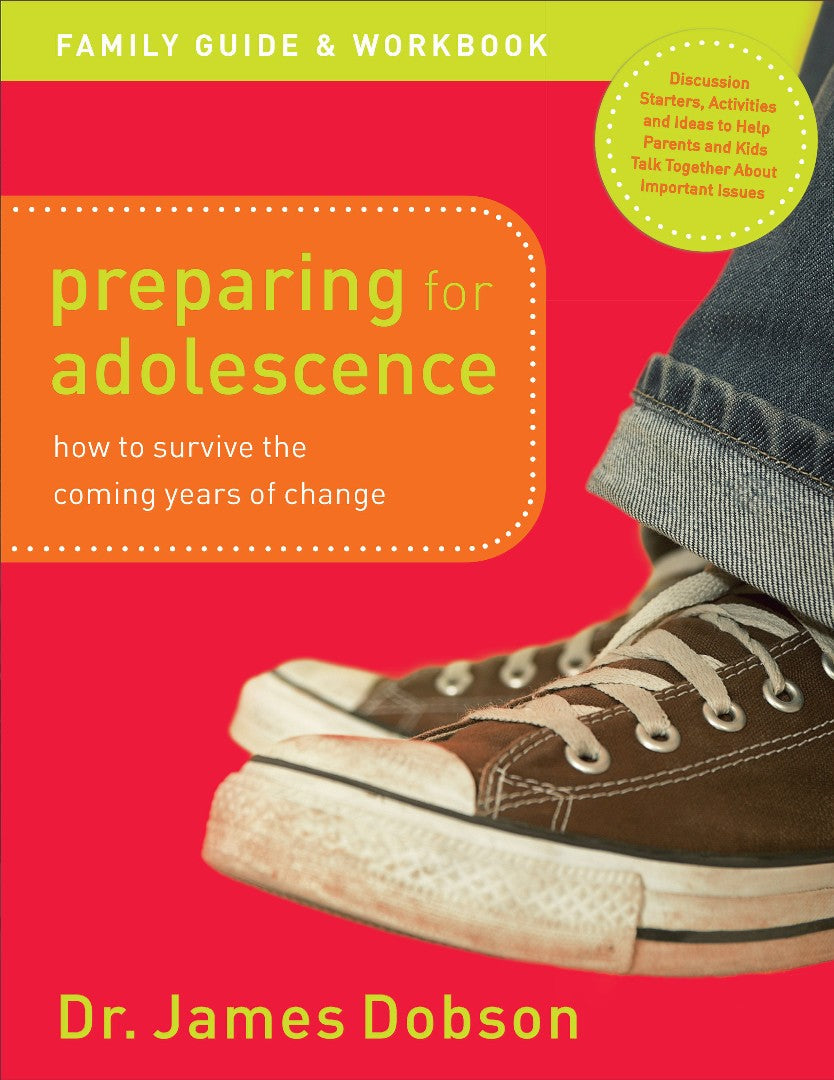 Preparing For Adolescence Family Guide And Workbook - Re-vived