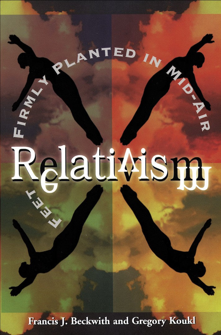 Relativism - Re-vived