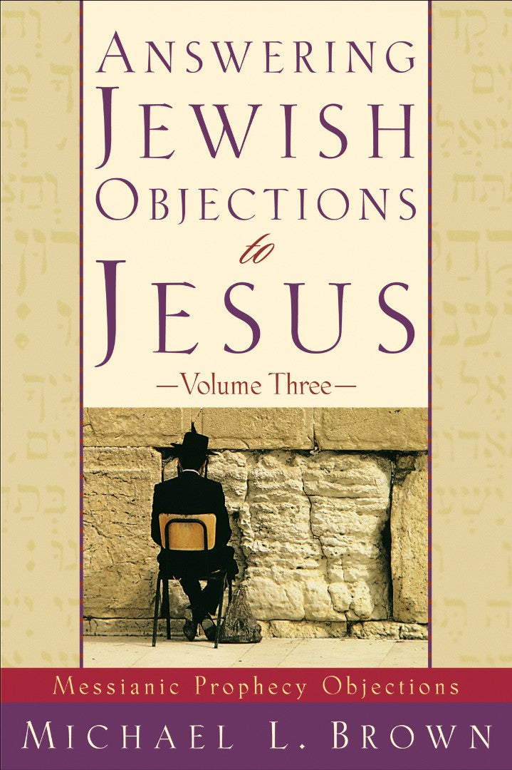 Answering Jewish Objections To Jesus, Volume 3 - Re-vived