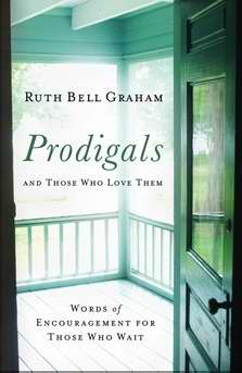Prodigals And Those Who Love Them - Re-vived