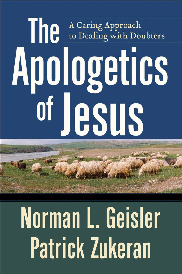 The Apologetics Of Jesus - Re-vived