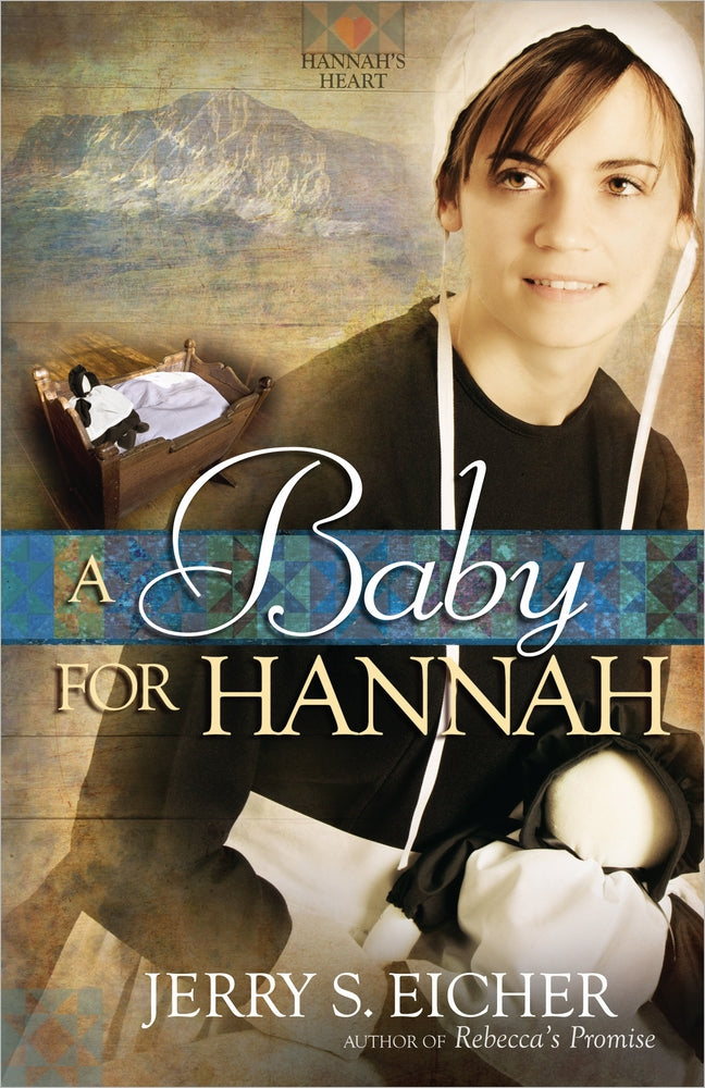 A Baby For Hannah - Re-vived
