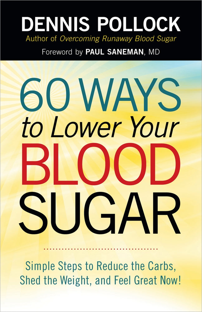 60 Ways To Lower Your Blood Sugar - Re-vived