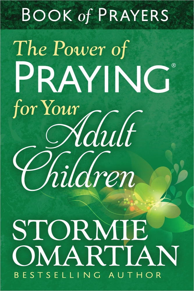 The Power Of Praying For Your Adult Children Book Of Prayers - Re-vived