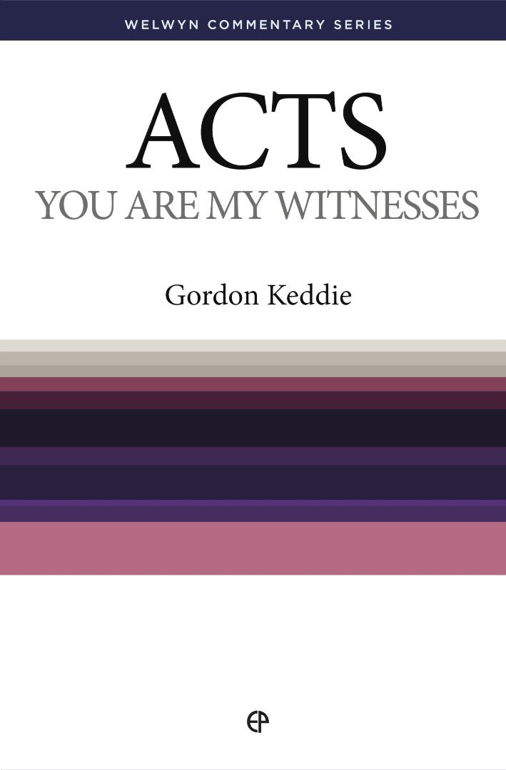 You Are My Witnesses - The Message Of The Acts Of The Apostl - Re-vived