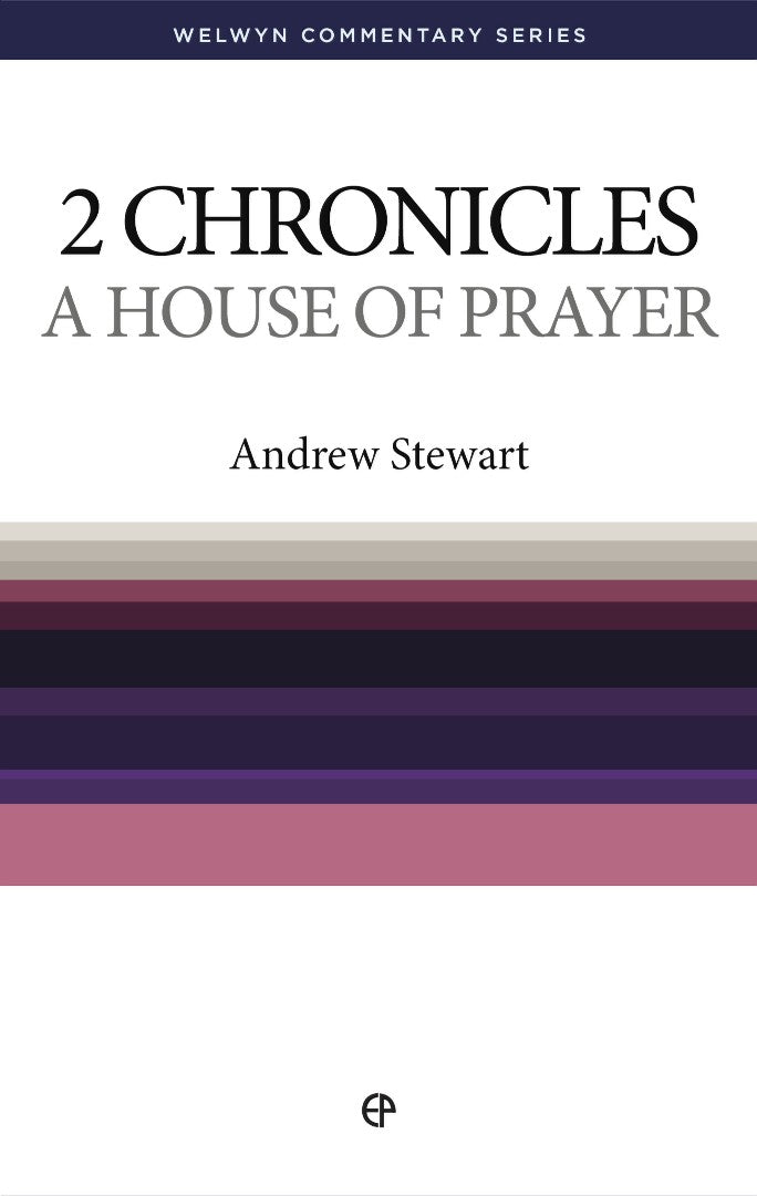 A House Of Prayer - The Message Of 2 Chronicles - Re-vived