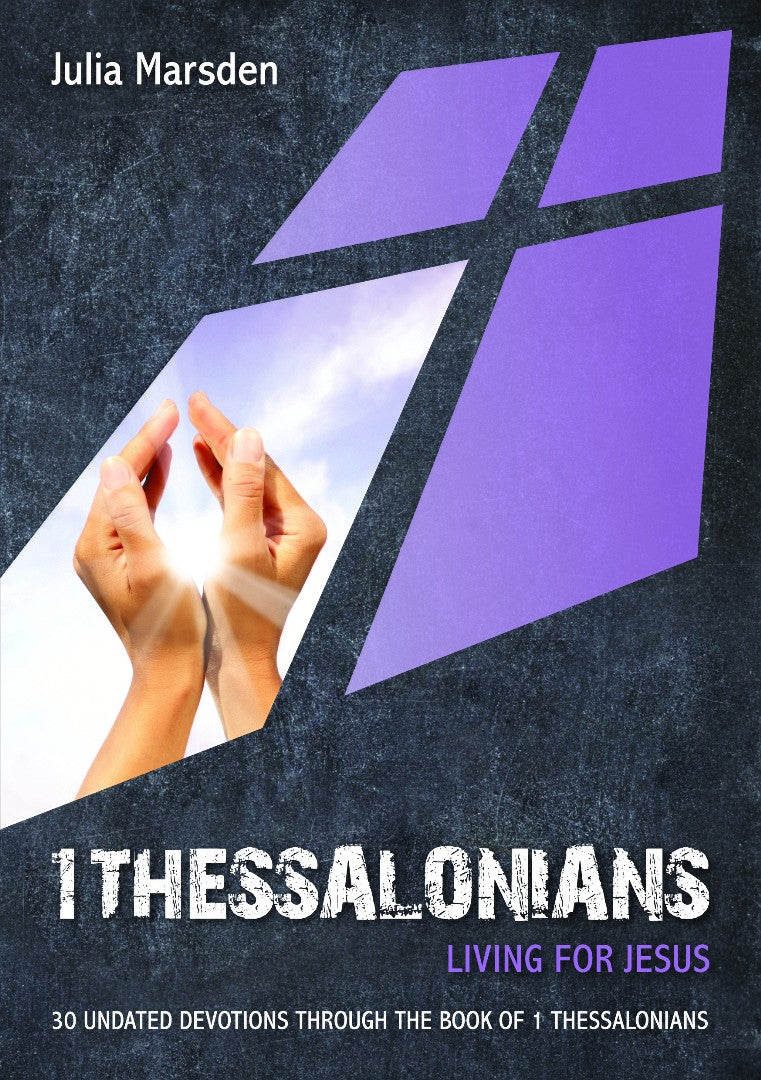 1 Thessalonians: Living For Jesus - Re-vived