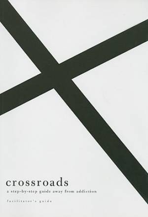 Crossroads (Facilitators Guide) - Re-vived