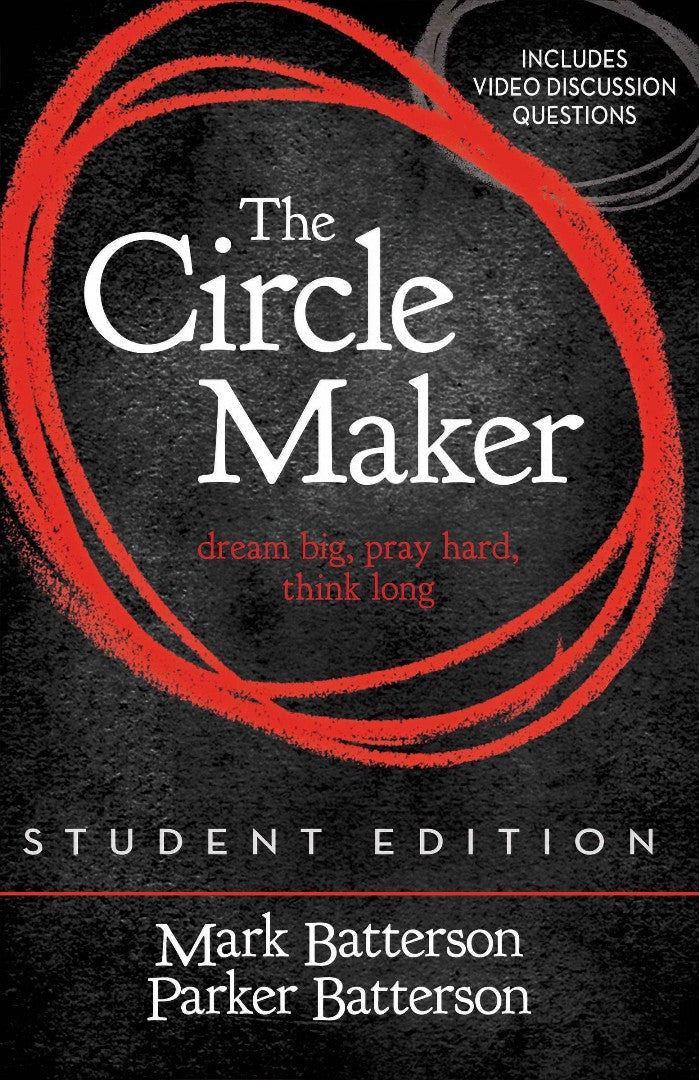 The Circle Maker Student Edition - Re-vived