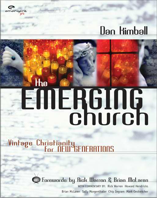 The Emerging Church - Re-vived