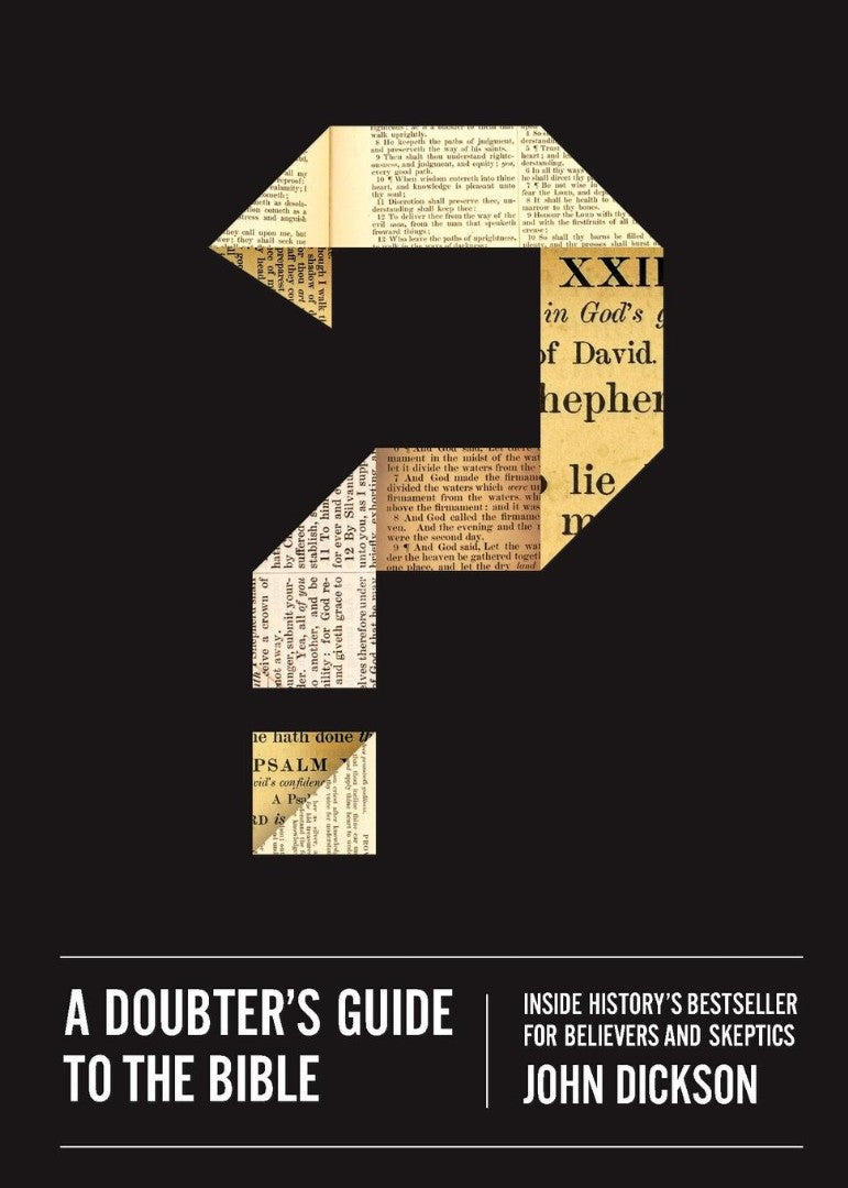 A Doubter's Guide To The Bible - Re-vived