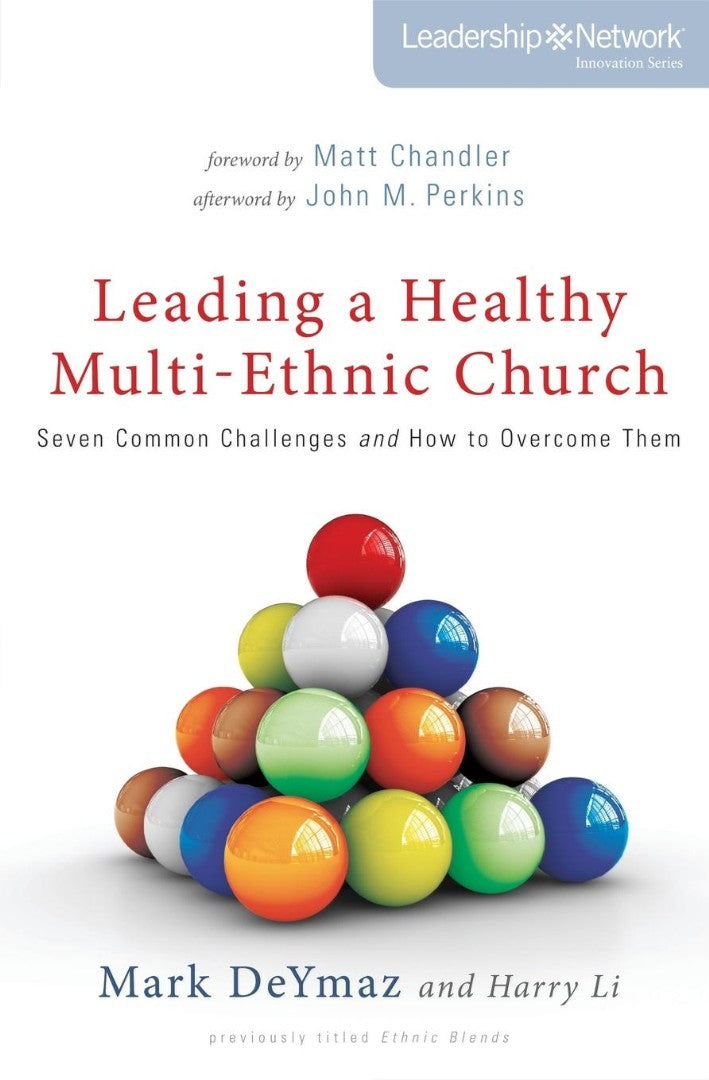 Leading A Healthy Multi-Ethnic Church - Re-vived