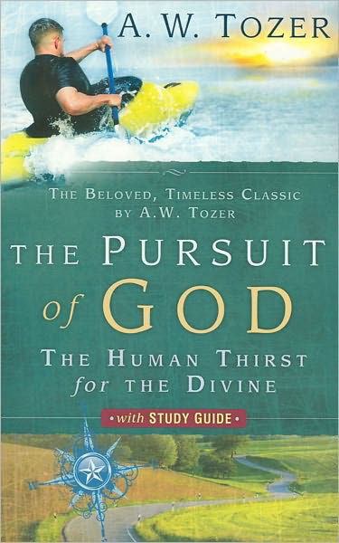 The Pursuit Of God With Study Guide - Re-vived