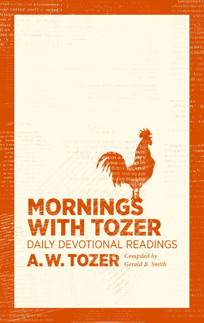 Mornings With Tozer - Re-vived