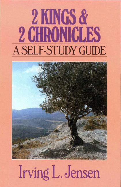 Second Kings & Chronicles- Jensen Bible Self Study Guide - Re-vived