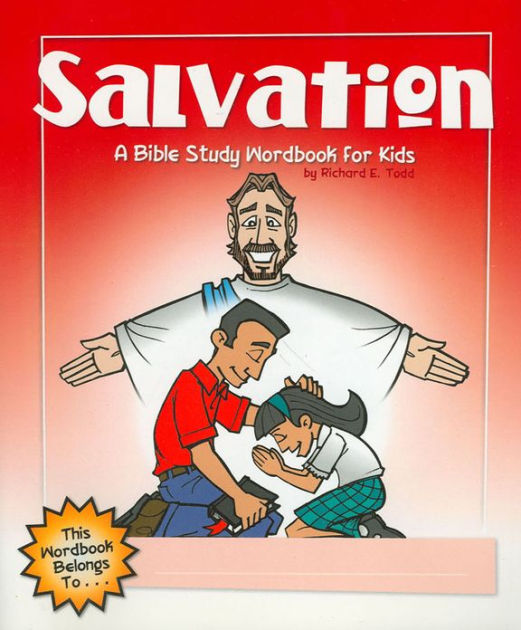 Salvation: A Bible Study Wordbook For Kids - Re-vived