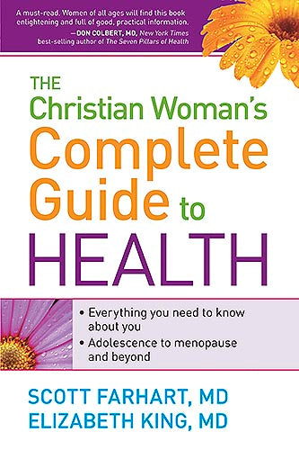 The Christian Woman's Complete Guide To Health - Re-vived