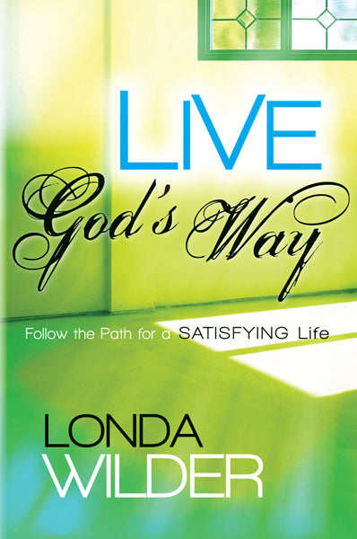 Live God's Way - Re-vived