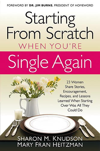 Starting From Scratch When You'Re Single Again