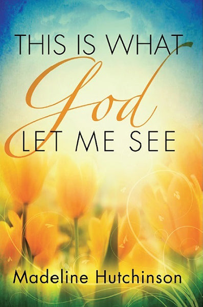 This Is What God Let Me See - Re-vived