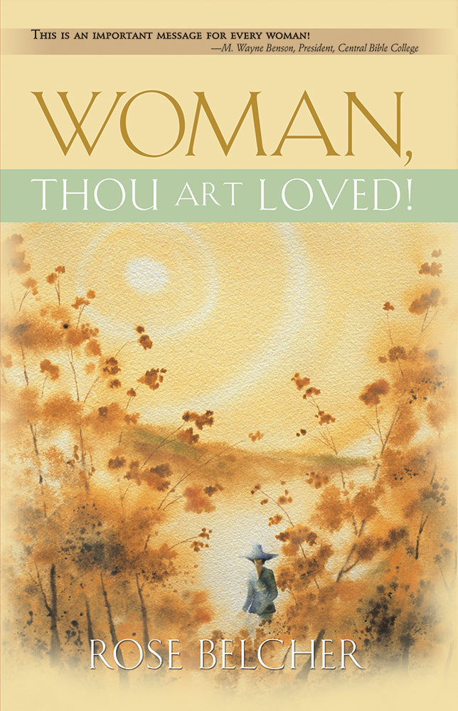 Woman, Thou Art Loved! - Re-vived