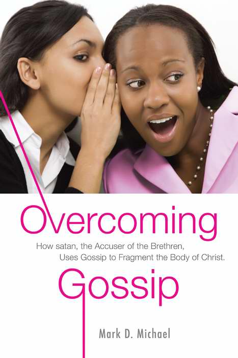 Overcoming Gossip - Re-vived