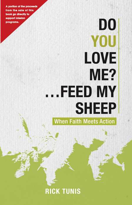 Do You Love Me? Feed My Sheep - Re-vived