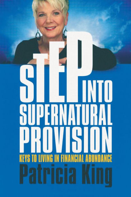Step Into Supernatural Provision - Re-vived