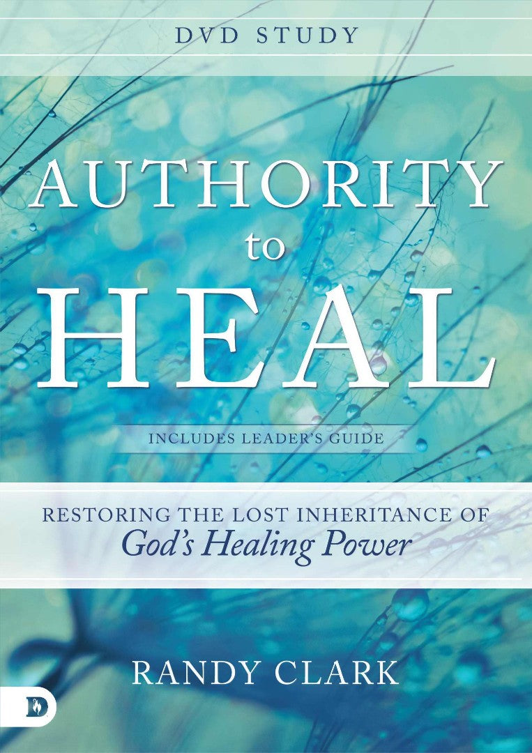 Authority To Heal Dvd Study - Re-vived