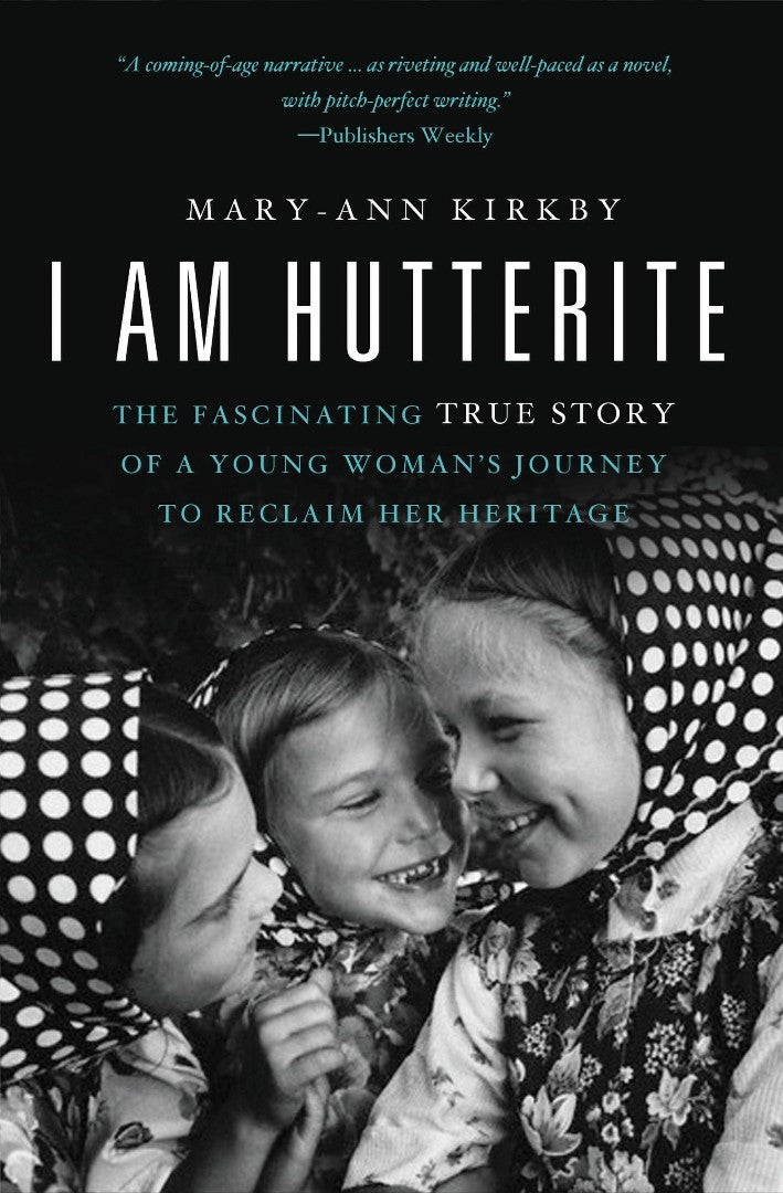 I Am Hutterite - Re-vived