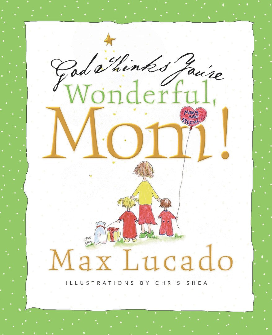 God Thinks You're Wonderful, Mom - Re-vived