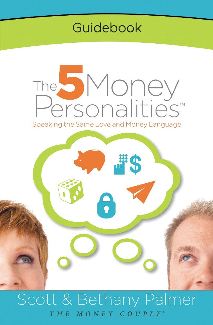 The 5 Money Personalities Guidebook - Re-vived