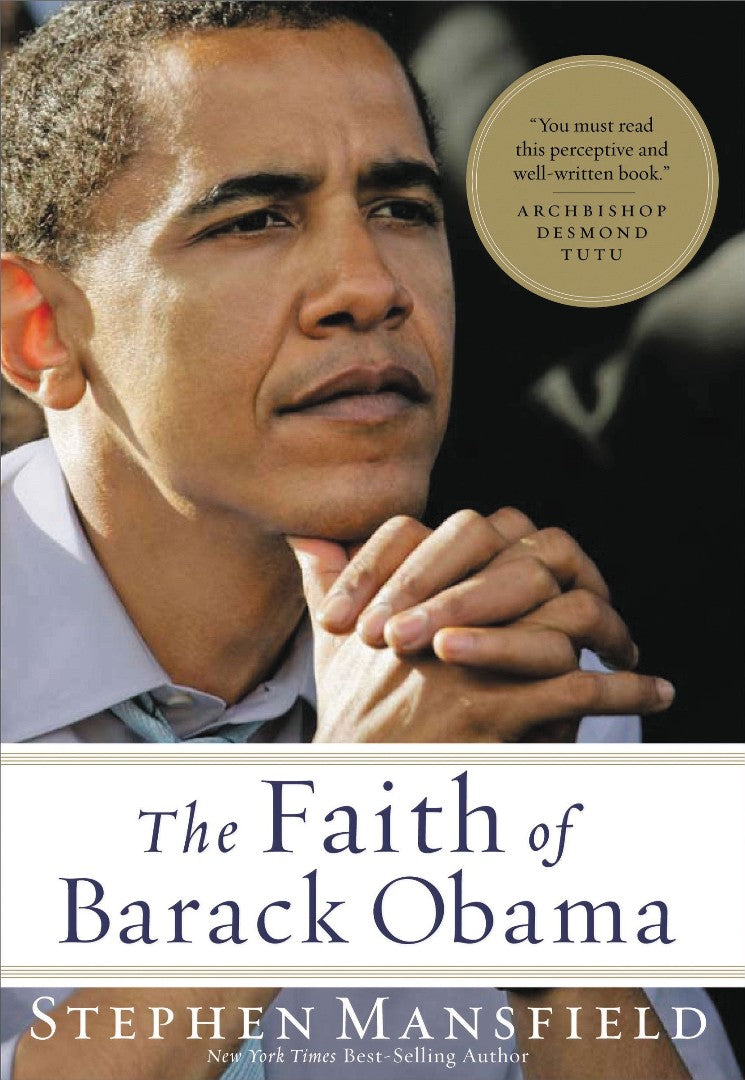 The Faith of Barack Obama - Re-vived