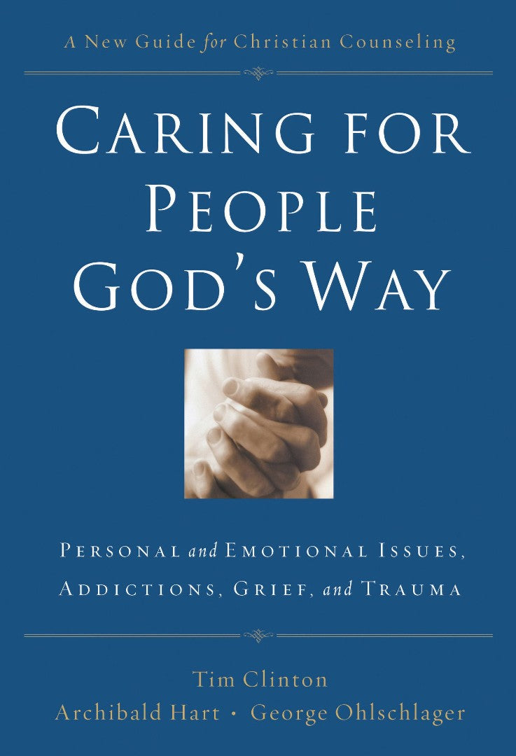 Caring For People God's Way - Re-vived