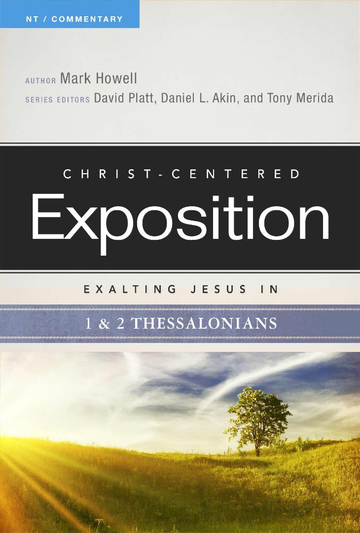 Exalting Jesus In 1 & 2 Thessalonians - Re-vived