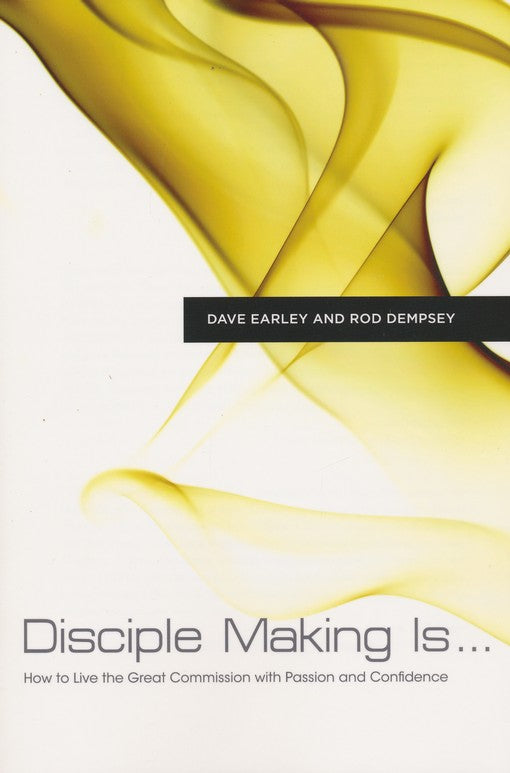 Disciple Making Is . . . - Re-vived