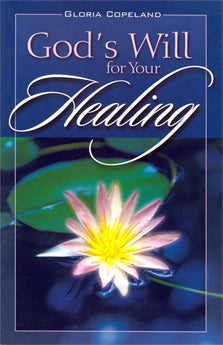 God's Will For Your Healing - Re-vived
