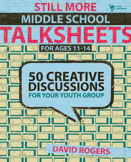 Still More Middle School Talksheets - Re-vived