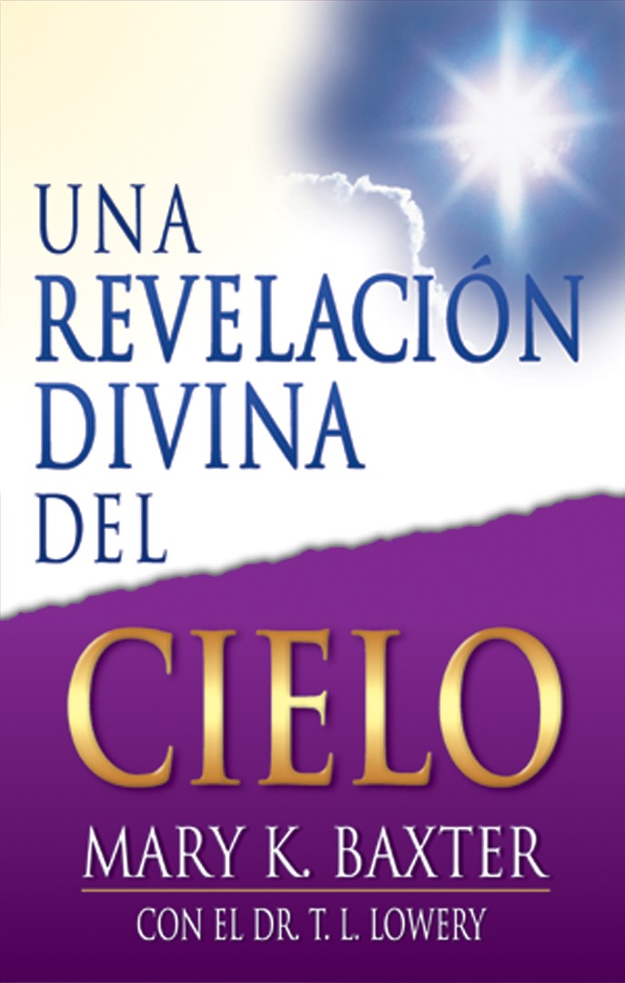 Divine Revelation Of Heaven (Spanish) - Re-vived