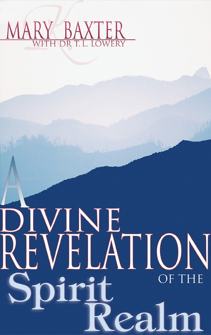 Divine Revelation Of The Spirit Realm - Re-vived