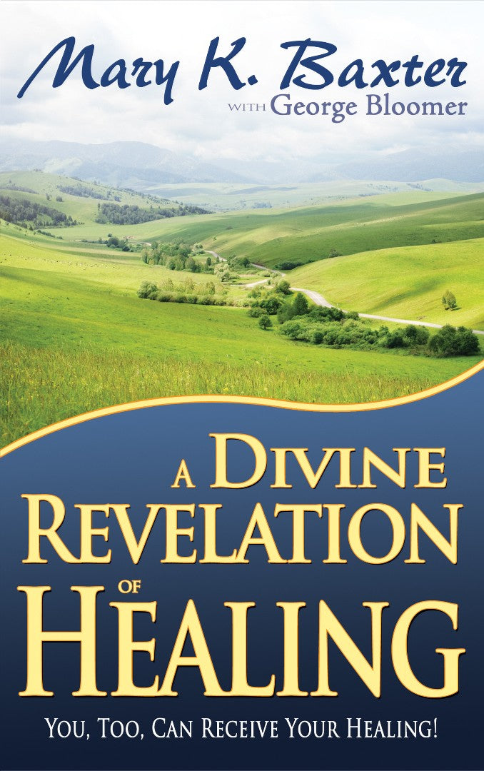 Divine Revelation of Healing - Re-vived