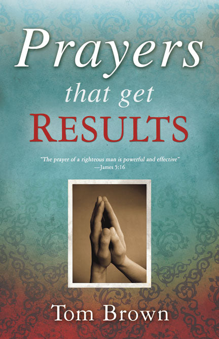 Prayers That Get Results - Re-vived