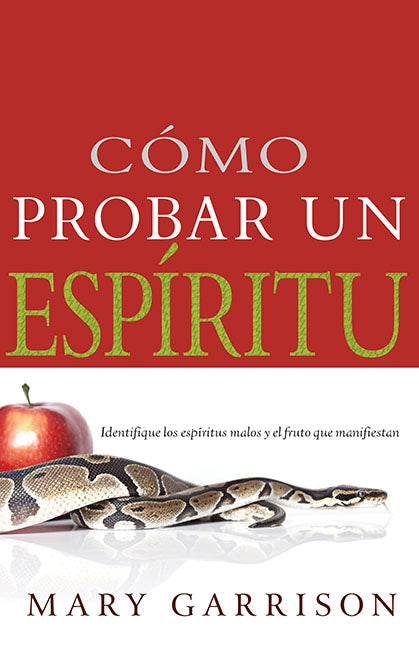 Cómo Probar Un Espíritu - Re-vived