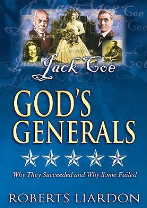 God's Generals V09 DVD: Jack Coe - Re-vived