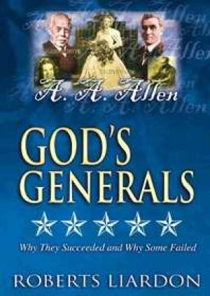 God's Generals V10 DVD: A A Allen - Re-vived
