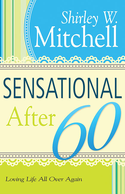 Sensational After 60 - Re-vived