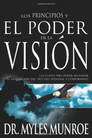 Principles And Power Of Vision (Spanish) - Re-vived