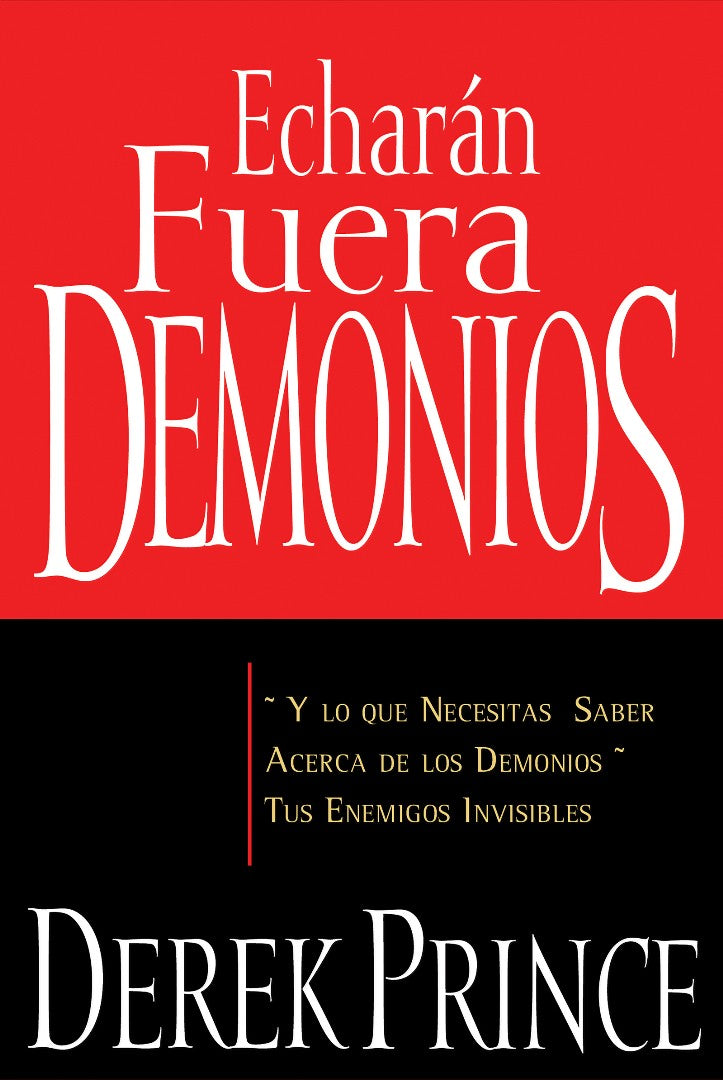 Echarán Fuera Demonios (They Shall Expel Demons) - Re-vived